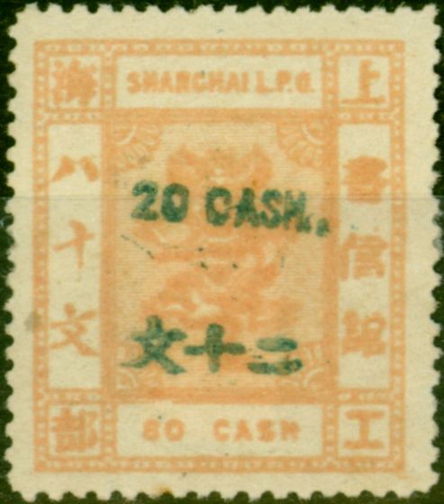 Valuable Postage Stamp from China Shanghai 1888 20 Cash on 80ca Reddish Buff SG105 Fine Mtd Mint
