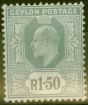 Valuable Postage Stamp from Ceylon 1905 1R 50c Grey SG287 Fine Lightly Mtd Mint
