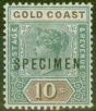 Old Postage Stamp from Gold Coast 1900 10s Green & Brown Specimen SG34s Fine Lightly Mtd Mint