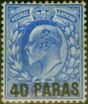 Rare Postage Stamp British Levant 1902 40pa on 2 1/2d Ultramarine SG8 Fine LMM